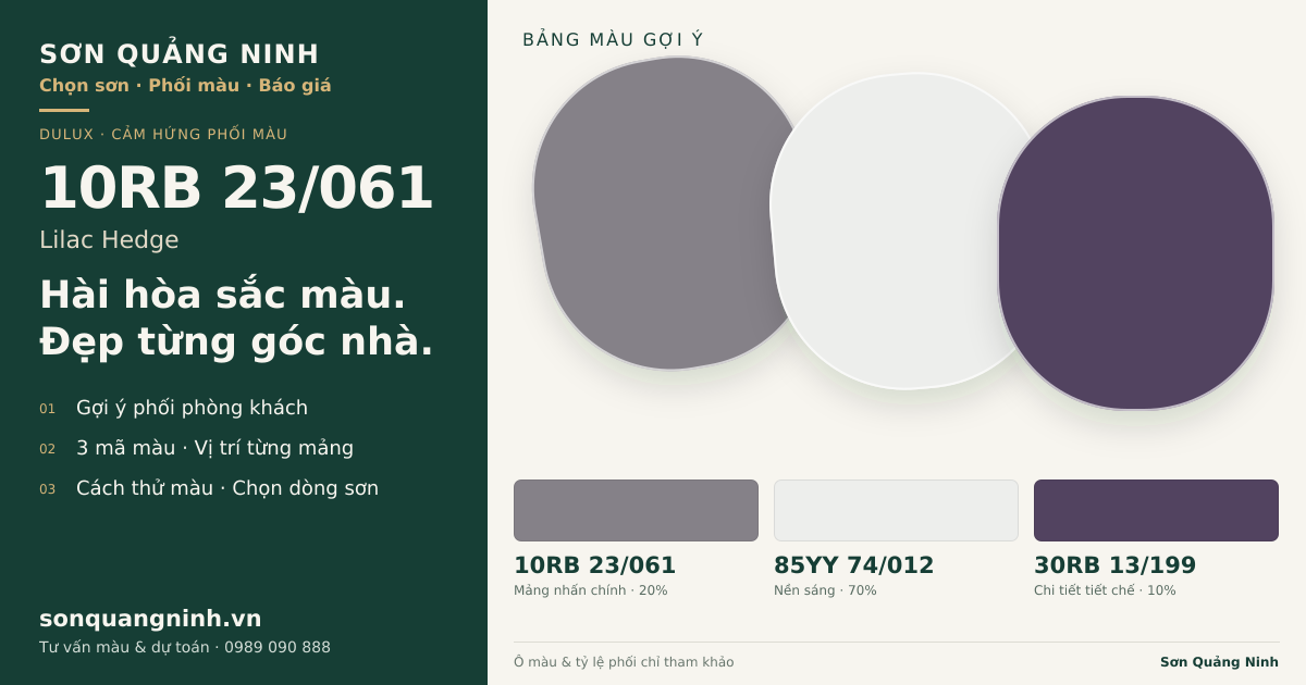 Dulux 10RB 23/061 Lilac Hedge · Phòng khách · Bộ phối 10RB 23/061 + 85YY 74/012 + 30RB 13/199. Bảng màu gợi ý; ảnh chỉ tham khảo.
