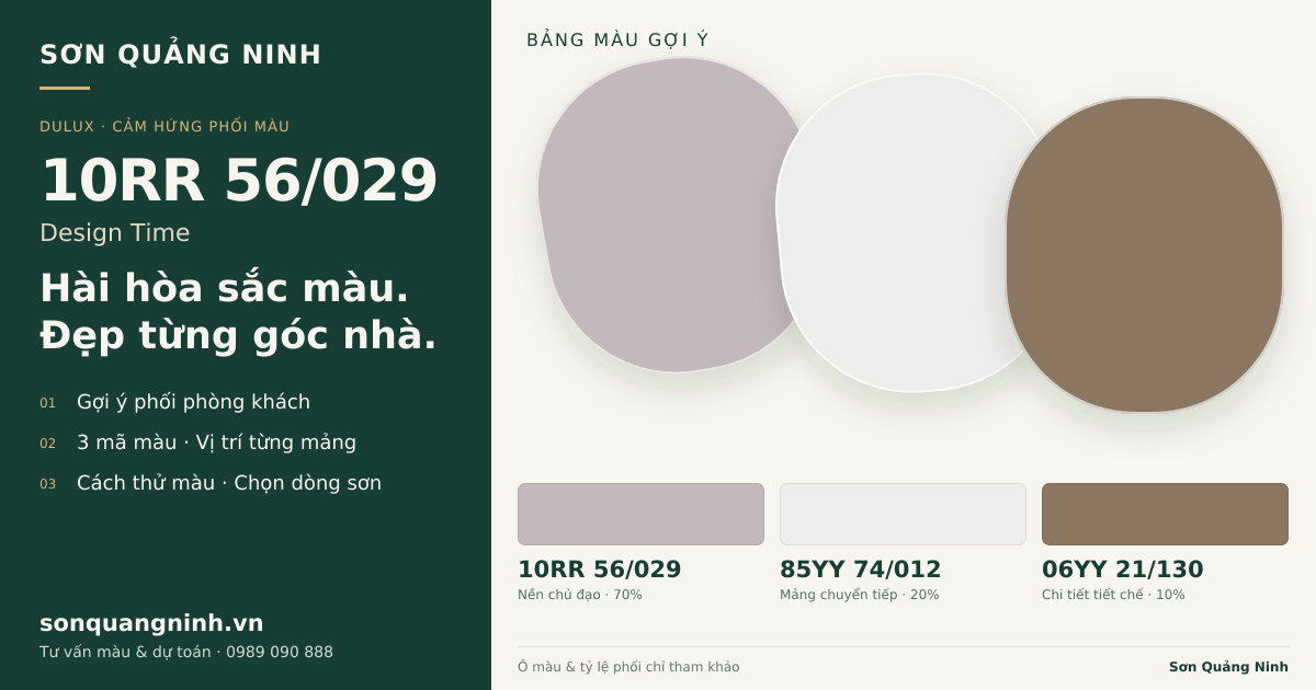 Dulux 10RR 56/029 Design Time · Phòng khách · Bộ phối 10RR 56/029 + 85YY 74/012 + 06YY 21/130. Bảng màu gợi ý; ảnh chỉ tham khảo.