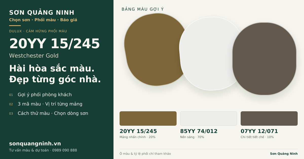 Dulux 20YY 15/245 Westchester Gold · Phòng khách · Bộ phối 20YY 15/245 + 85YY 74/012 + 07YY 12/071. Bảng màu gợi ý; ảnh chỉ tham khảo.