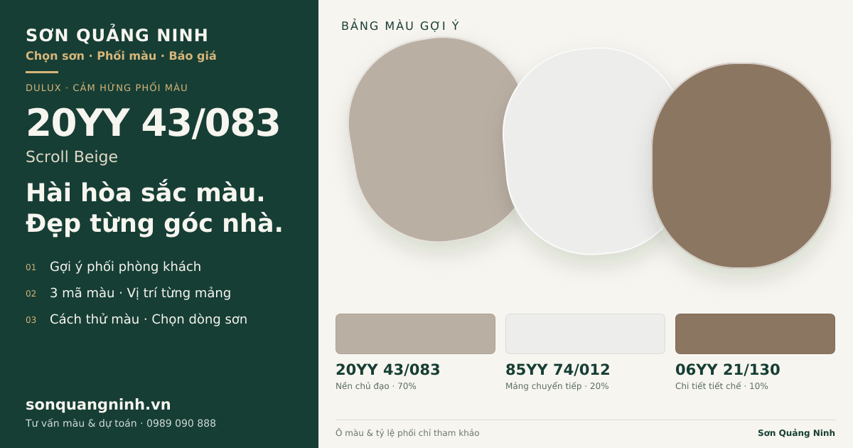 Dulux 20YY 43/083 Scroll Beige · Phòng khách · Bộ phối 20YY 43/083 + 85YY 74/012 + 06YY 21/130. Bảng màu gợi ý; ảnh chỉ tham khảo.