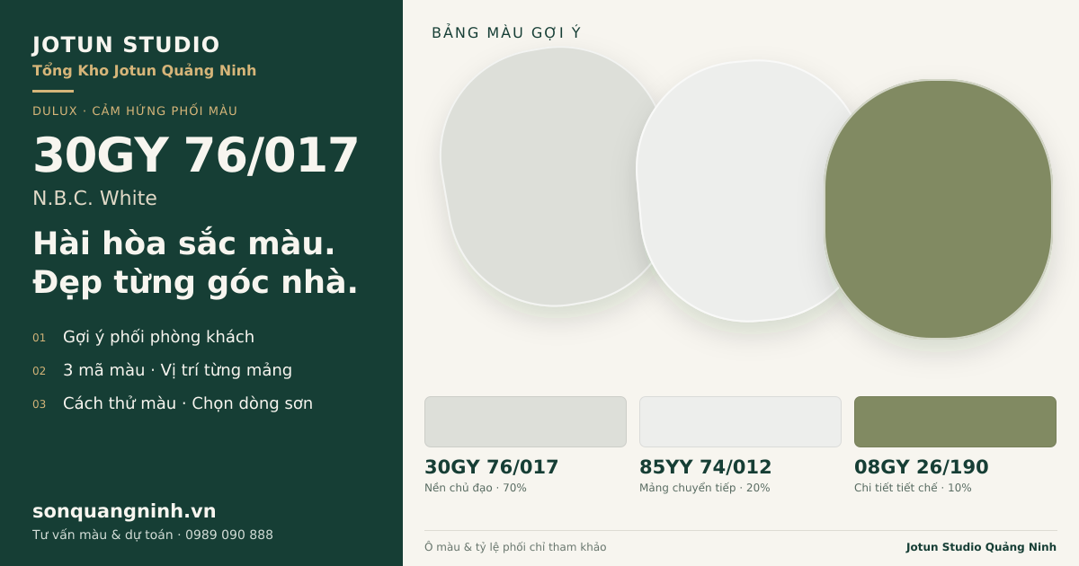 Dulux 30GY 76/017 N.B.C. White · Phòng khách · Bộ phối 30GY 76/017 + 85YY 74/012 + 08GY 26/190. Bảng màu gợi ý; ảnh chỉ tham khảo.