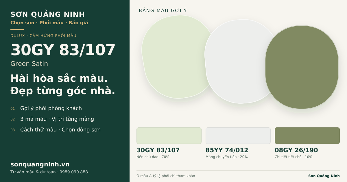 Dulux 30GY 83/107 Green Satin · Phòng khách · Bộ phối 30GY 83/107 + 85YY 74/012 + 08GY 26/190. Bảng màu gợi ý; ảnh chỉ tham khảo.