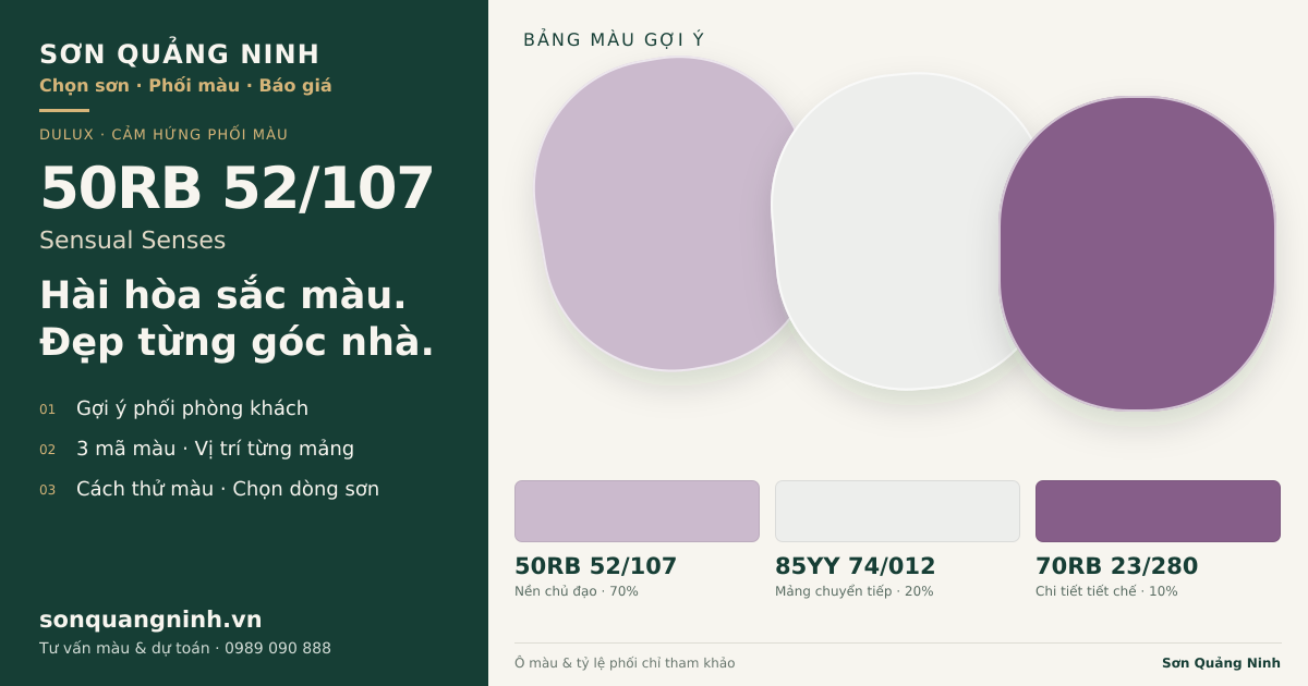 Dulux 50RB 52/107 Sensual Senses · Phòng khách · Bộ phối 50RB 52/107 + 85YY 74/012 + 70RB 23/280. Bảng màu gợi ý; ảnh chỉ tham khảo.