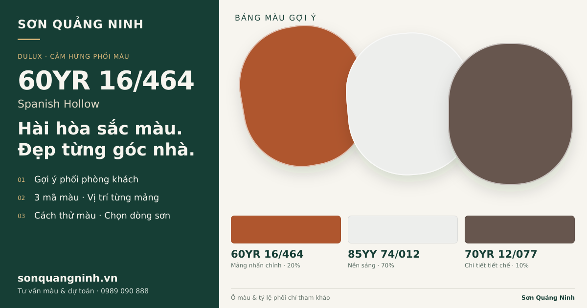 Dulux 60YR 16/464 Spanish Hollow · Phòng khách · Bộ phối 60YR 16/464 + 85YY 74/012 + 70YR 12/077. Bảng màu gợi ý; ảnh chỉ tham khảo.