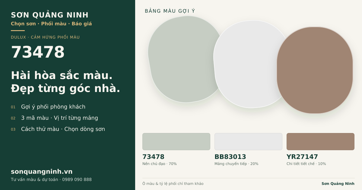 Dulux 73478 · Phòng khách · Bộ phối 73478 + BB83013 + YR27147. Bảng màu gợi ý; ảnh chỉ tham khảo.