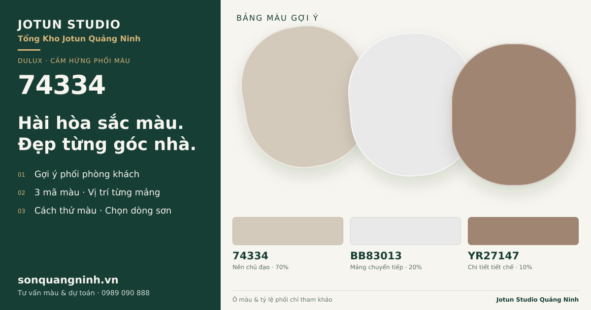 Dulux 74334 · Phòng khách · Bộ phối 74334 + BB83013 + YR27147. Bảng màu gợi ý; ảnh chỉ tham khảo.