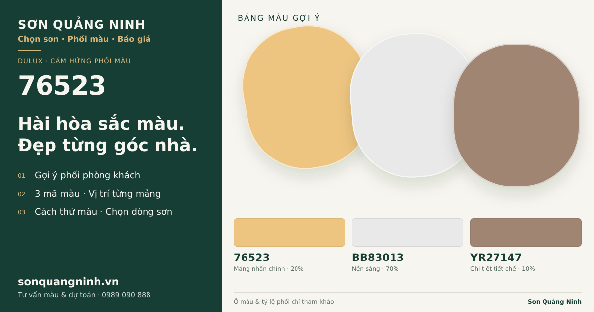Dulux 76523 · Phòng khách · Bộ phối 76523 + BB83013 + YR27147. Bảng màu gợi ý; ảnh chỉ tham khảo.