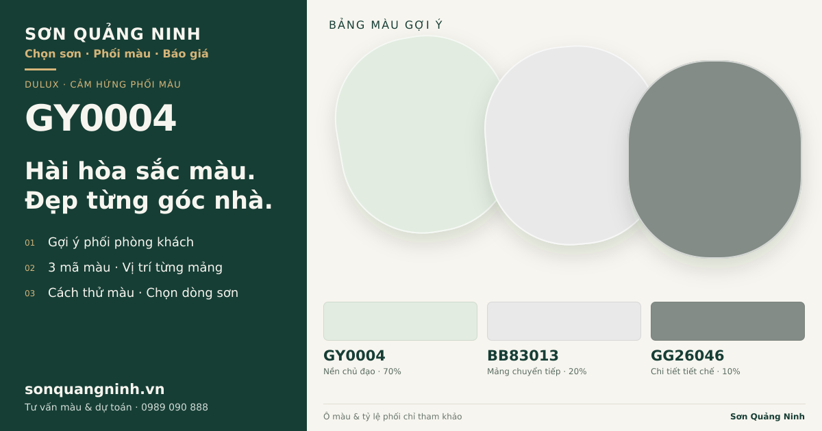 Dulux GY0004 · Phòng khách · Bộ phối GY0004 + BB83013 + GG26046. Bảng màu gợi ý; ảnh chỉ tham khảo.