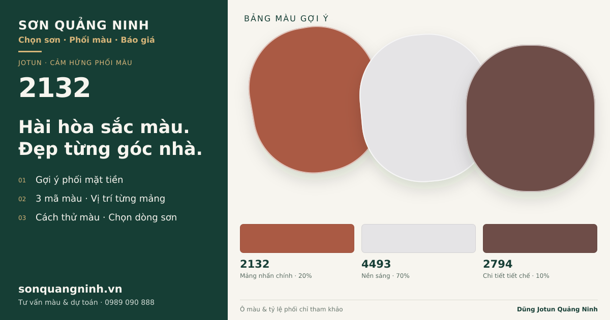 Jotun 2132 · Mặt tiền · Bộ phối 2132 + 4493 + 2794. Bảng màu gợi ý; ảnh chỉ tham khảo.