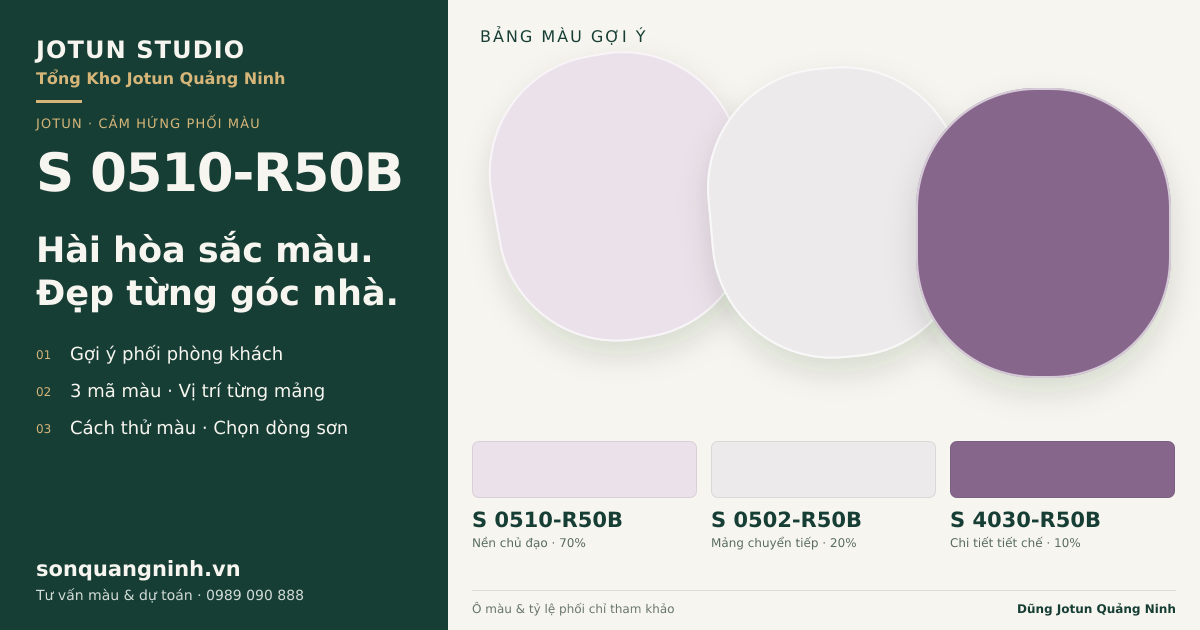Jotun S 0510-R50B · Phòng khách · Bộ phối S 0510-R50B + S 0502-R50B + S 4030-R50B. Phối cảnh minh họa; ảnh chỉ tham khảo.