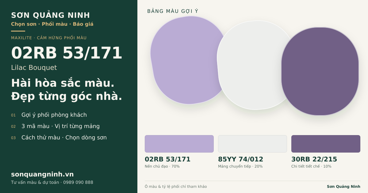 Maxilite 02RB 53/171 Lilac Bouquet · Phòng khách · Bộ phối 02RB 53/171 + 85YY 74/012 + 30RB 22/215. Bảng màu gợi ý; ảnh chỉ tham khảo.
