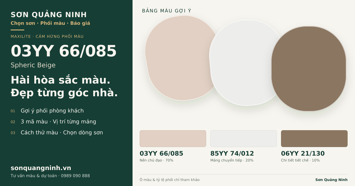 Maxilite 03YY 66/085 Spheric Beige · Phòng khách · Bộ phối 03YY 66/085 + 85YY 74/012 + 06YY 21/130. Bảng màu gợi ý; ảnh chỉ tham khảo.