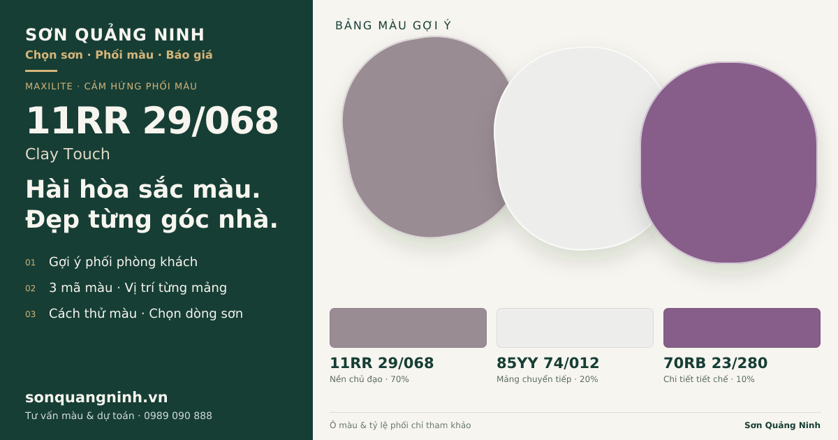 Maxilite 11RR 29/068 Clay Touch · Phòng khách · Bộ phối 11RR 29/068 + 85YY 74/012 + 70RB 23/280. Bảng màu gợi ý; ảnh chỉ tham khảo.
