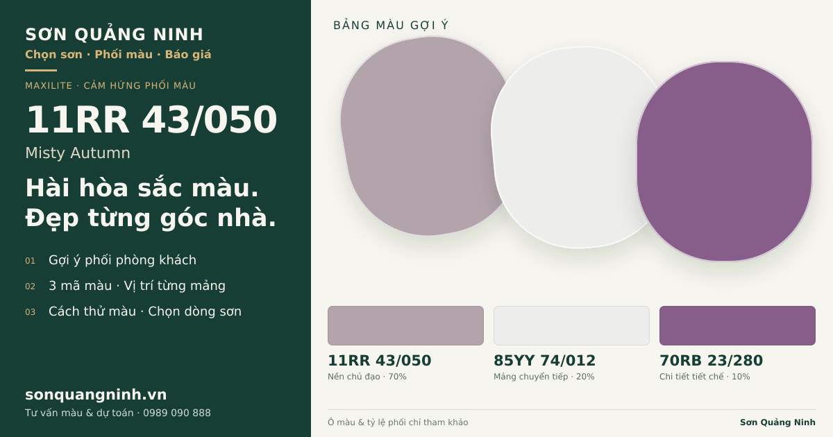 Maxilite 11RR 43/050 Misty Autumn · Phòng khách · Bộ phối 11RR 43/050 + 85YY 74/012 + 70RB 23/280. Bảng màu gợi ý; ảnh chỉ tham khảo.
