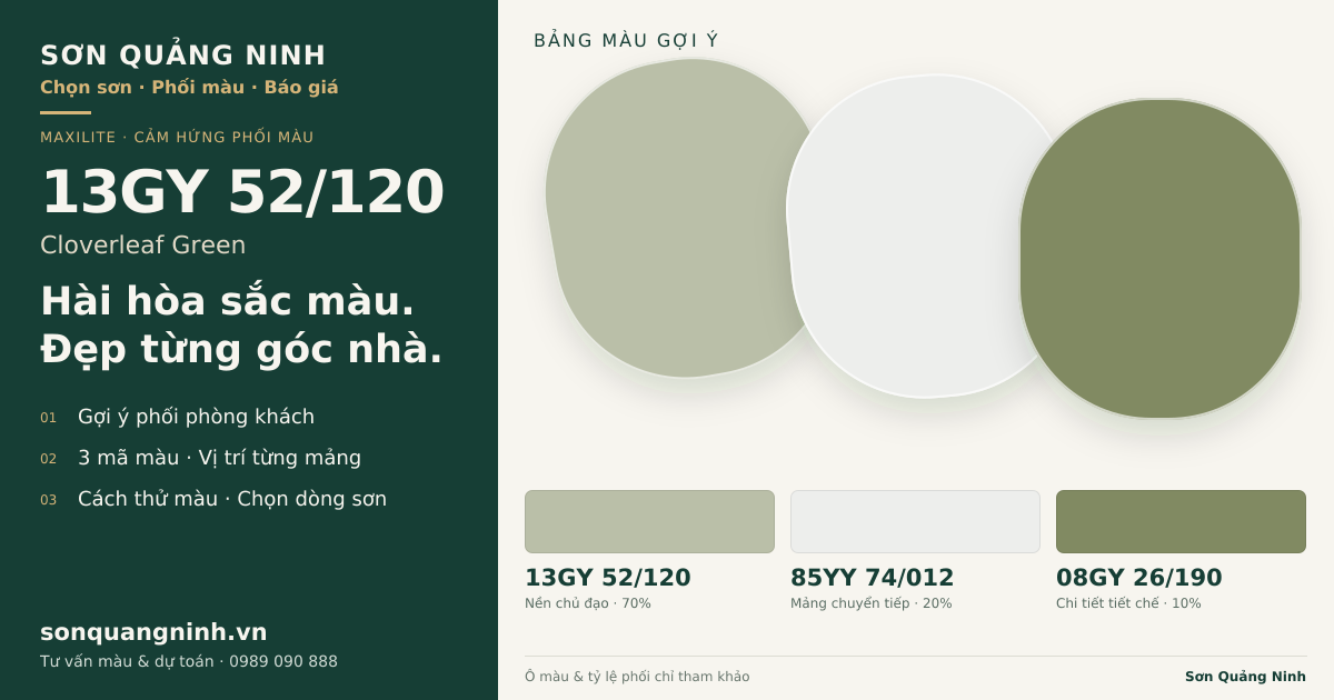 Maxilite 13GY 52/120 Cloverleaf Green · Phòng khách · Bộ phối 13GY 52/120 + 85YY 74/012 + 08GY 26/190. Bảng màu gợi ý; ảnh chỉ tham khảo.