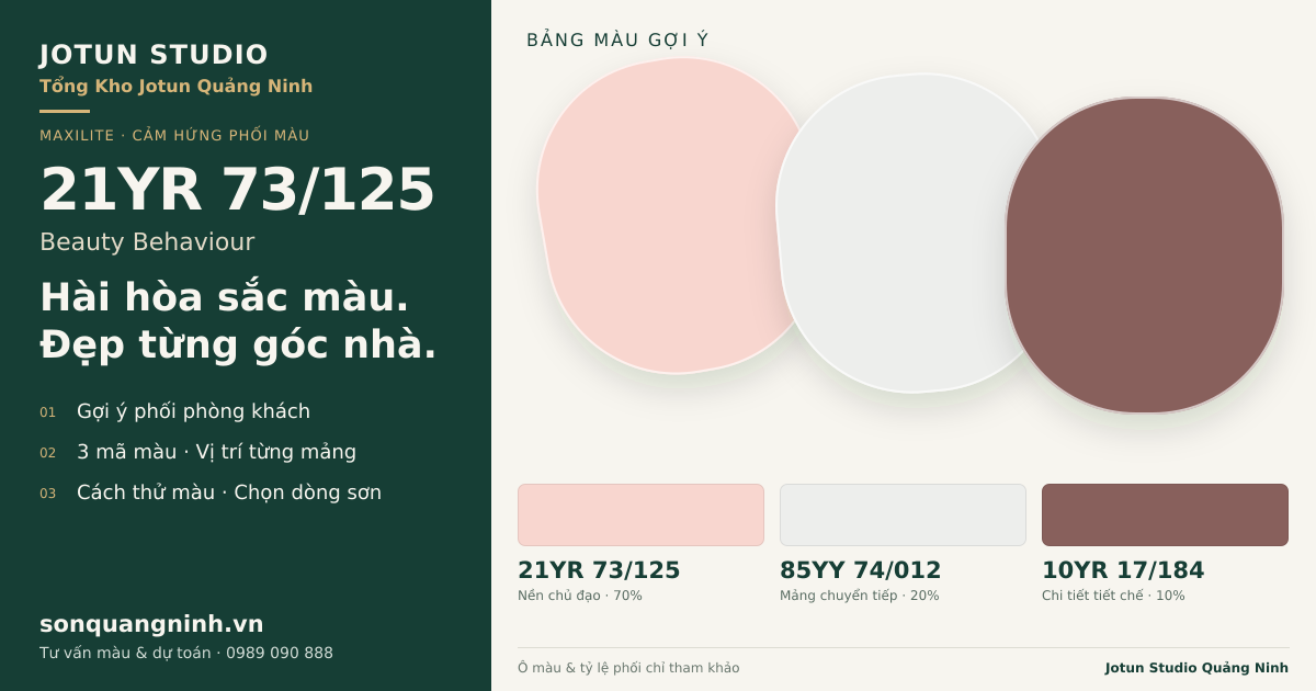 Maxilite 21YR 73/125 Beauty Behaviour · Phòng khách · Bộ phối 21YR 73/125 + 85YY 74/012 + 10YR 17/184. Bảng màu gợi ý; ảnh chỉ tham khảo.