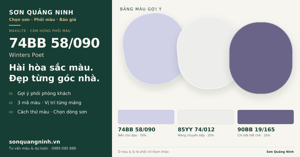 Maxilite 74BB 58/090 Winters Poet · Phòng khách · Bộ phối 74BB 58/090 + 85YY 74/012 + 90BB 19/165. Bảng màu gợi ý; ảnh chỉ tham khảo.