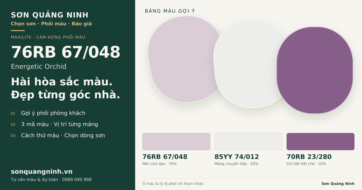 Maxilite 76RB 67/048 Energetic Orchid · Phòng khách · Bộ phối 76RB 67/048 + 85YY 74/012 + 70RB 23/280. Bảng màu gợi ý; ảnh chỉ tham khảo.
