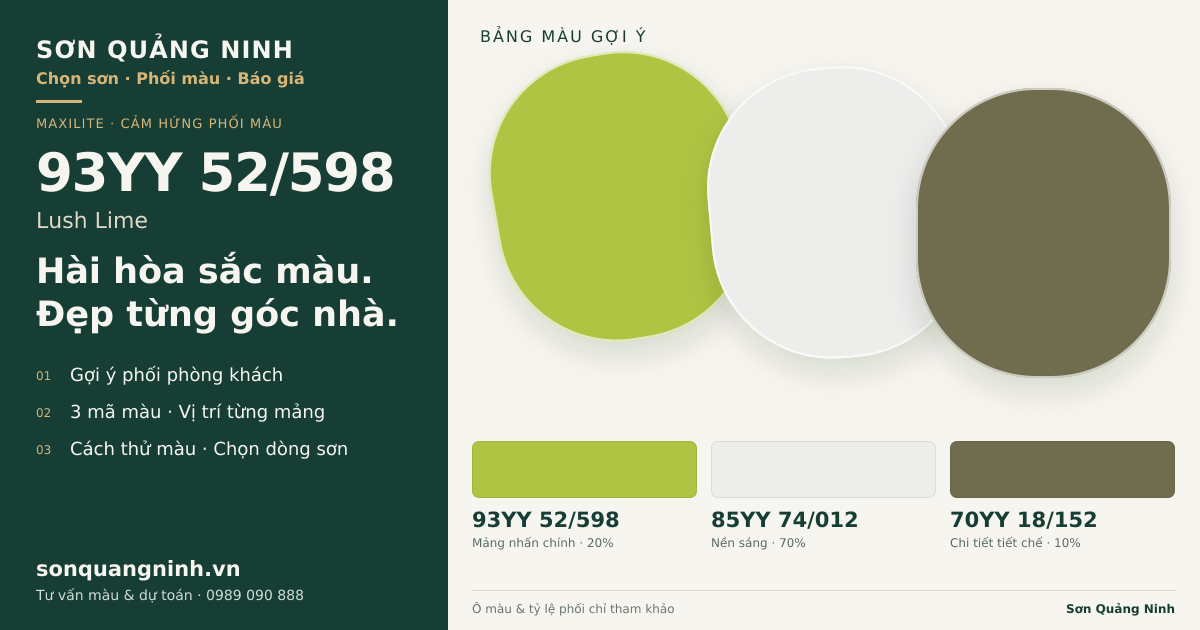 Maxilite 93YY 52/598 Lush Lime · Phòng khách · Bộ phối 93YY 52/598 + 85YY 74/012 + 70YY 18/152. Bảng màu gợi ý; ảnh chỉ tham khảo.