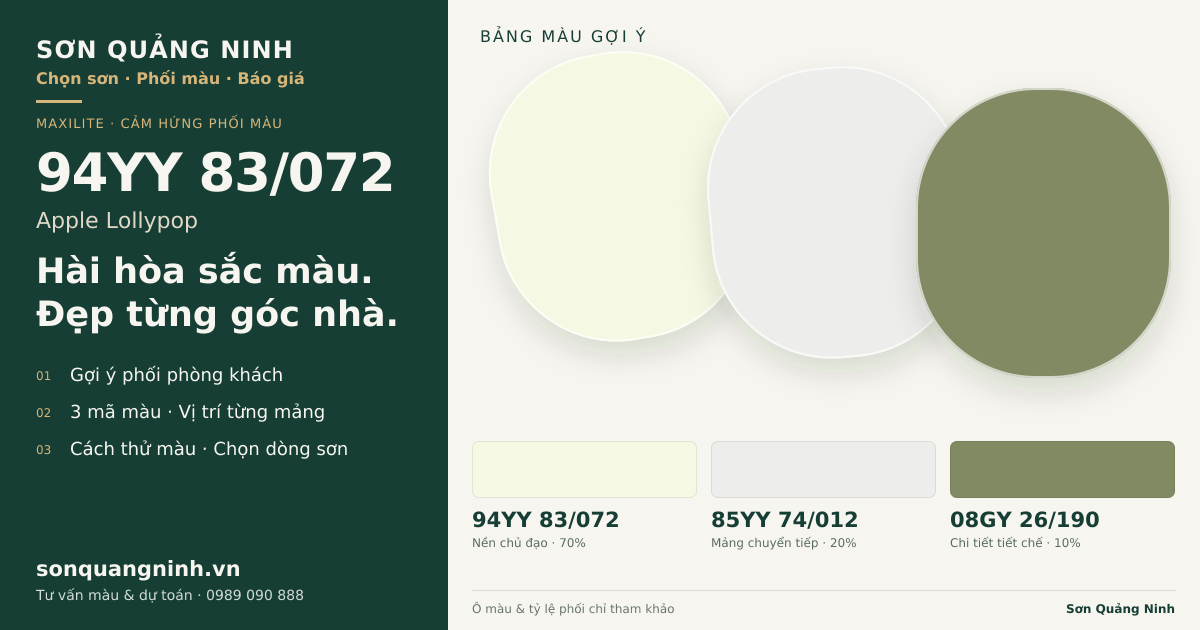 Maxilite 94YY 83/072 Apple Lollypop · Phòng khách · Bộ phối 94YY 83/072 + 85YY 74/012 + 08GY 26/190. Bảng màu gợi ý; ảnh chỉ tham khảo.