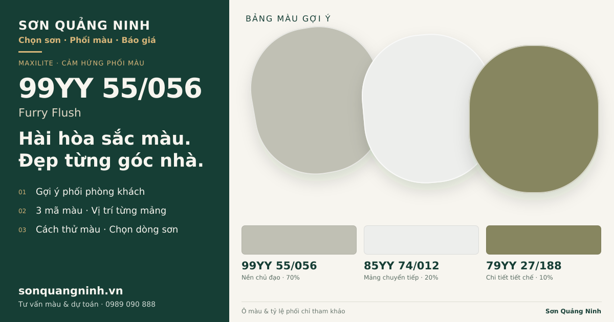 Maxilite 99YY 55/056 Furry Flush · Phòng khách · Bộ phối 99YY 55/056 + 85YY 74/012 + 79YY 27/188. Bảng màu gợi ý; ảnh chỉ tham khảo.