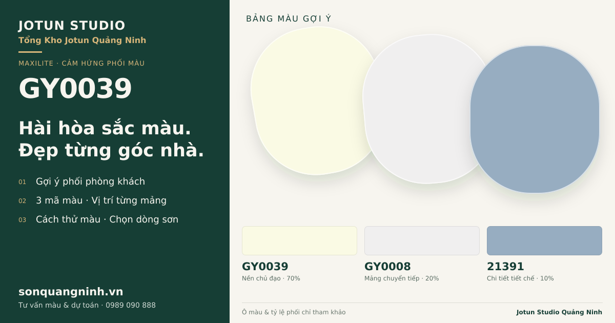 Maxilite GY0039 · Phòng khách · Bộ phối GY0039 + GY0008 + 21391. Bảng màu gợi ý; ảnh chỉ tham khảo.