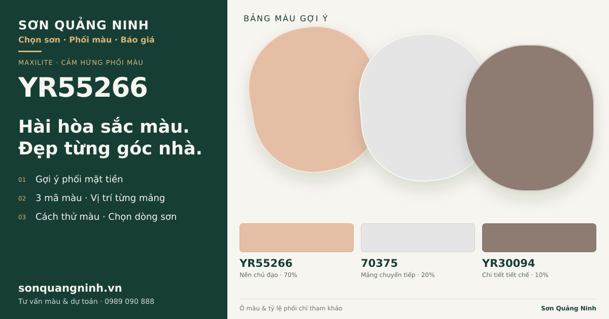 Maxilite YR55266 · Mặt tiền · Bộ phối YR55266 + 70375 + YR30094. Bảng màu gợi ý; ảnh chỉ tham khảo.